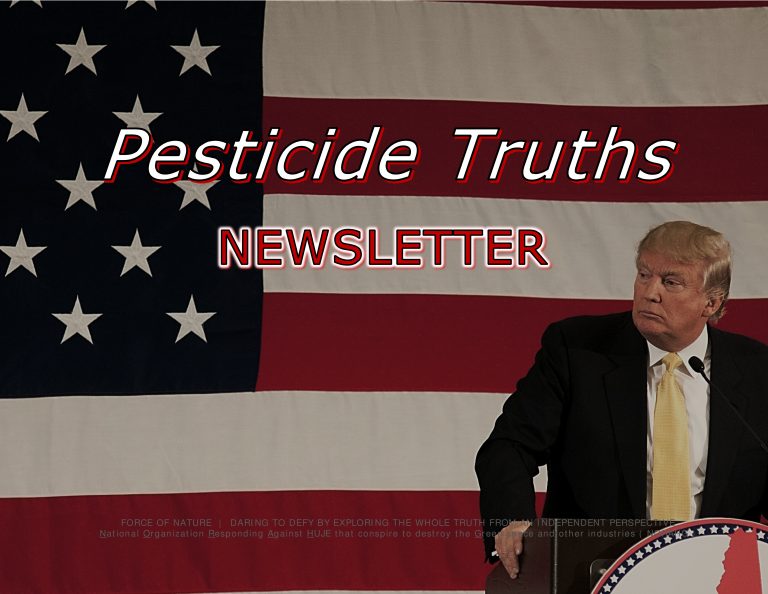 Pesticide Truths -- The Era Of Trump (1)