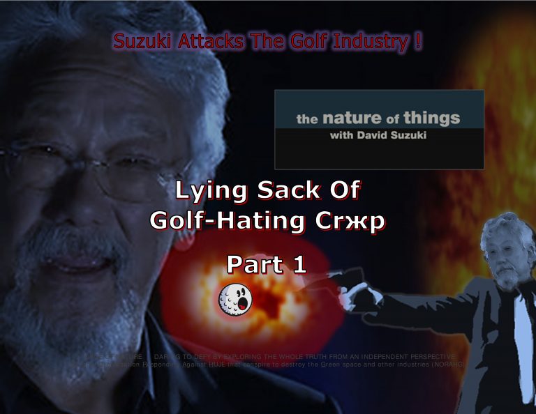 Force Of Nature -- David Suzuki -- 2017 03 02 -- The Suzuki-Documentary -- LIAR -- Lying Sack Of Crжp -- CARDS-1