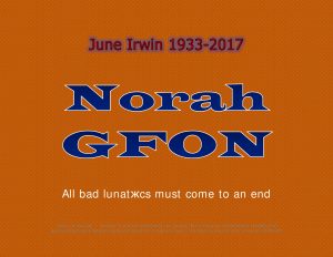 Force Of Nature -- June Irwin -- 2017 08 01 -- 1933-2017 - The Clown Witch Of Junk Science -- CARD (1)
