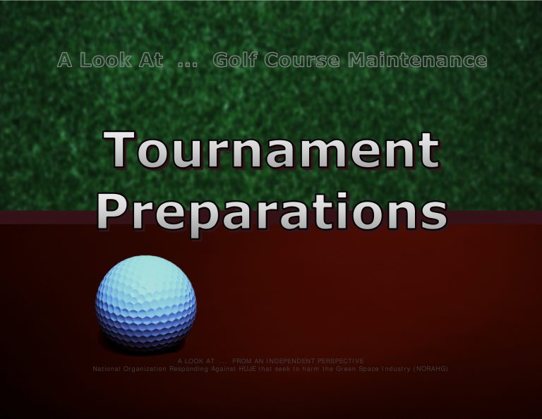 Force Of Nature -- A Look At -- Golf Course Maintenance -- 2017 10 24 -- Tournament Preparations -- CARDS-1