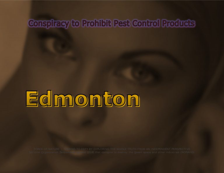 Force Of Nature -- Alberta Conspiracy -- Edmonton -- 2017 11 18 -- Audit Of City’s Pesticide Policy -- CARDS-19