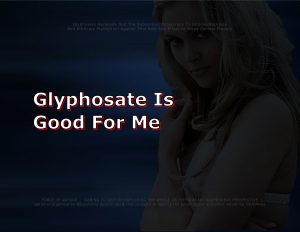 Force Of Nature -- Glyphosate Herbicide -- 2017 11 09 -- VICTORY -- Vindication By US Nat Cancer Inst -- CARDS -- 4 -- Waist-18