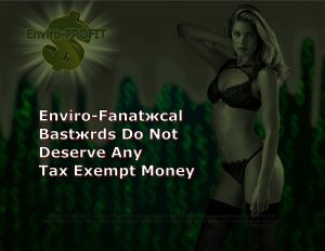 -- -- Force Of Nature -- NATIONAL Prohibition -- Enviro-PROFIT -- CARD FOR WEB-PAGE