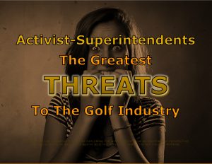Force Of Nature -- Lying Sacks Of Crжp Who Betray The Golf Industry -- Activist-Superintendents & Managers -- Sunshine Coast, British Columbia (11)