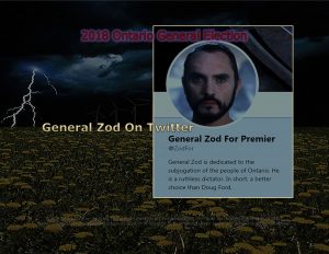 Force Of Nature -- 2018 Ontario General Election -- General Zod For Premier -9