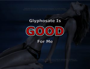 Force Of Nature -- Glyphosate Is Scientifically-Safe & Will Cause No Harm -- CARD (10)