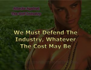 Force Of Nature -- Attacks Against The Golf Industry -- CARD (2)