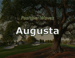 Force Of Nature -- Positive Waves -- Outstanding Idea -- 2020 01 00 -- Augusta National Golf Club -- The Quest For Perfection -- CARDS -- 1-2